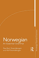 Norwegian: An Essential Grammar