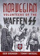 Norwegian Volunteers of the Waffen SS