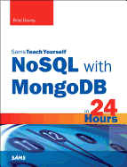 NoSQL with MongoDB in 24 Hours