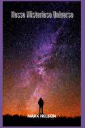 Nosso Misterioso Universo