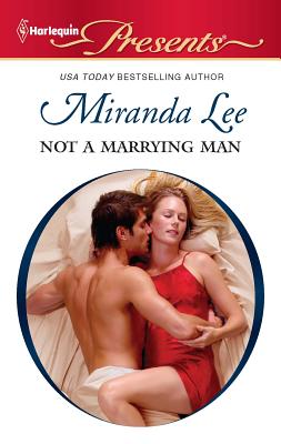 Not a Marrying Man - Lee, Miranda