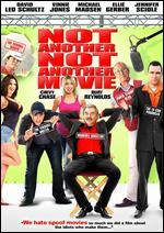 Not Another Not Another Movie