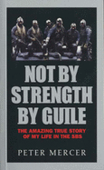 Not by Strength, by Guile