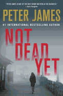 Not Dead Yet