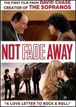 Not Fade Away