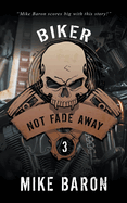 Not Fade Away