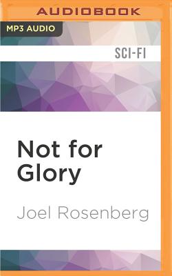 Not for Glory - Rosenberg, Joel
