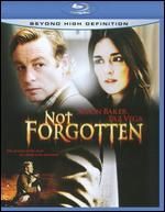 Not Forgotten [Blu-ray]