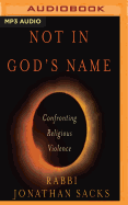 Not in God's Name: Confronting Religious Violence