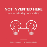 Not Invented Here: Cross-industry Innovation