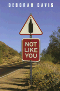 Not Like You