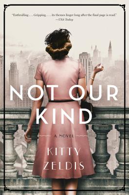 Not Our Kind - Zeldis, Kitty