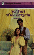 Not Part of the Bargain