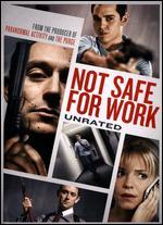 Not Safe for Work - Joe Johnston