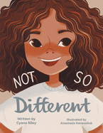 Not So Different