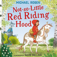 Not-So-Little Red Riding Hood