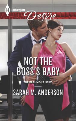 Not the Boss's Baby - Anderson, Sarah M