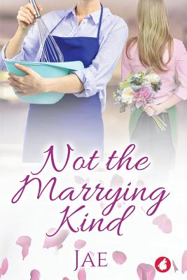 Not the Marrying Kind - Jae