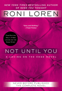 Not Until You