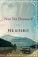 Not Yet Drown'd