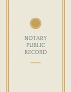 Notary Journal: Public Record Book