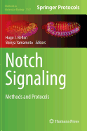 Notch Signaling: Methods and Protocols