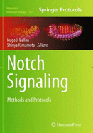 Notch Signaling: Methods and Protocols