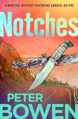 Notches - Bowen, Peter