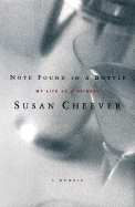 Note Found in a Bottle: My Life as a Drinker