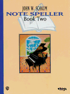 Note Speller, Bk 2