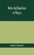Notes And Questions In Physics