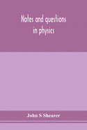 Notes And Questions In Physics