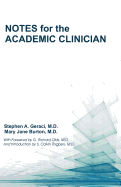 Notes for the Academic Clinician