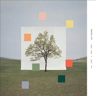 Notes from a Quiet Life - Washed Out