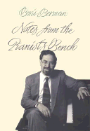 Notes from the Pianists Bench