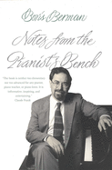 Notes from the Pianist's Bench