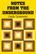 Notes from the Underground