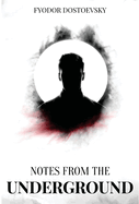 Notes from the Underground