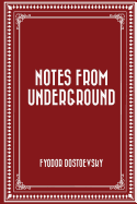 Notes from Underground
