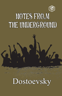 Notes From Underground