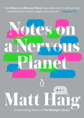 Notes on a Nervous Planet - Haig, Matt