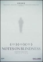 Notes on Blindness - James Spinney; Peter Middleton