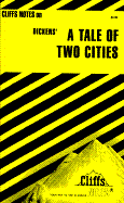 Notes on Dickens' "Tale of Two Cities"