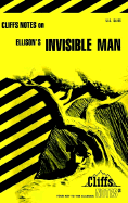 Notes on Ellison's "Invisible Man" - Inness, Jeanne, and Roberts, James L.