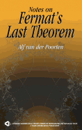 Notes on Fermat's Last Theorem