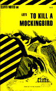 Notes on Lee's "To Kill a Mockingbird" - Fitzwater, Eva