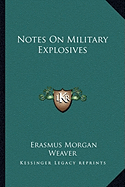 Notes on Military Explosives