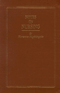 Notes on Nursing, Commemorative Edition: What It Is and What It Is Not