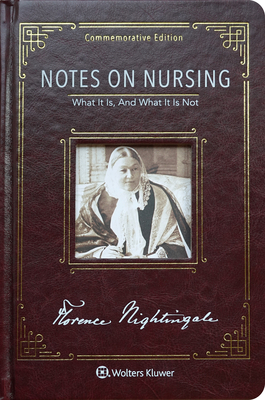 Notes on Nursing: Commemorative Edition - Nightingale, Florence