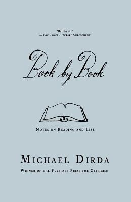Notes on Reading and Life - Dirda, Michael